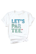 Let's Par Tee Adult Graphic Tee | White